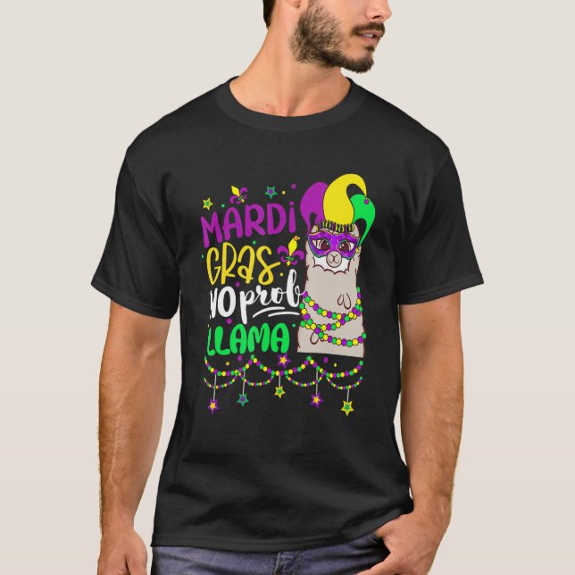 Tuesday Gras No Prob Llama Alpaca Funny Carnival C T-Shirt (Front)