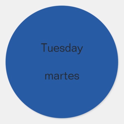 Tuesday martes English to Spanish Stickers