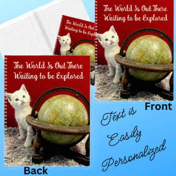 Tuffy Mcduff's World - Cat / Kitten Inspirational  Notebook by CatsEyeViewGifts at Zazzle