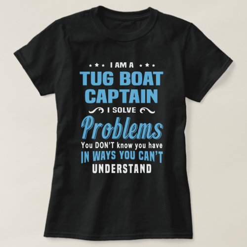 Tug Boat Captain T_Shirt