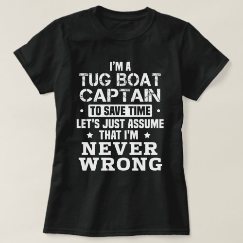 Tug Boat Captain T_Shirt
