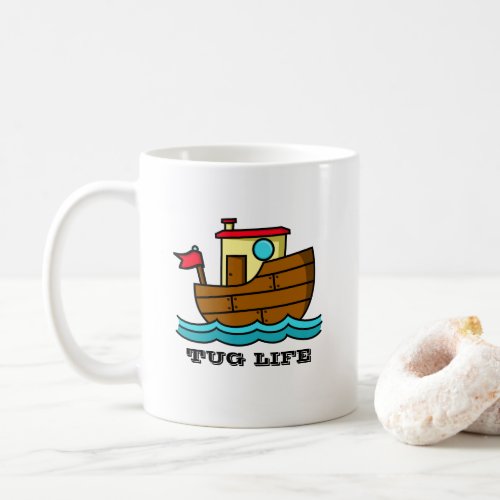 Tug Life Cartoon Tugboat Personalized  Coffee Mug