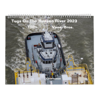 Tugs On The Hudson River 100% Vane Bros. 2023 Calendar