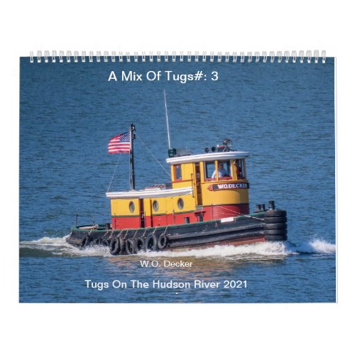 Tugs On The Hudson River 2021___A Mix Of Tugs 3 Calendar