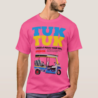 Tuk Tuk Bangkok Thailand Transportation T-Shirt
