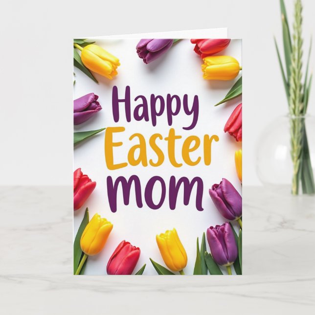 Tulip Border Easter Mom Card (Front)