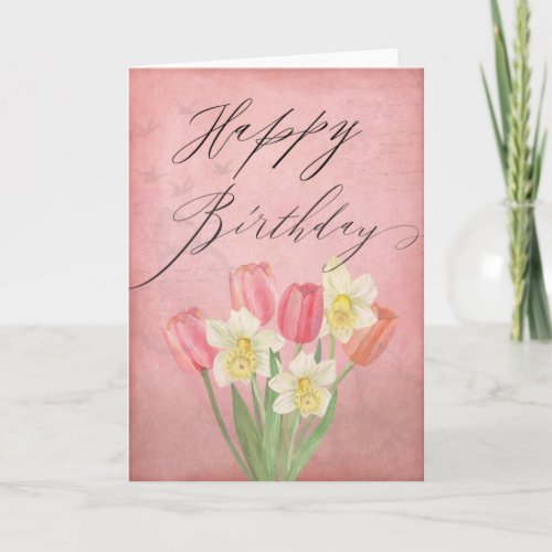 Tulip Daffodil Spring Flowers Happy Birthday Card