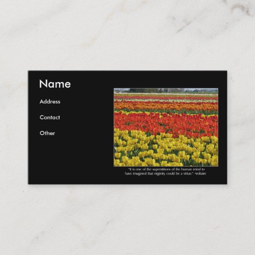 Tulip Field and Voltaire Quote Business Card