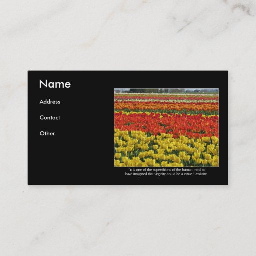 Customizable Tulip Field and Voltaire Quote Business Card Template