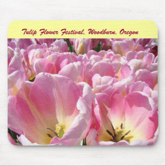 Tulip Flower Festival Woodburn Oregon Pink Tulips Mouse Pad