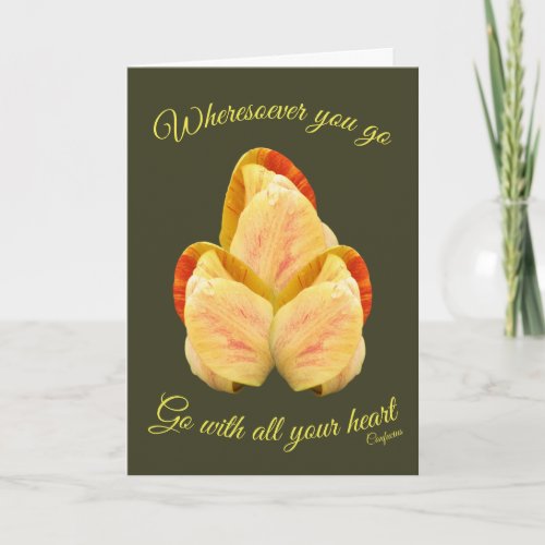 Tulip Flower Go With Your Heart Inspirational  Card