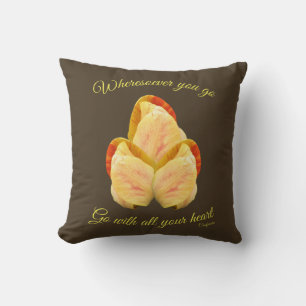 Tulip Flower Go With Your Heart Inspirational   Throw Pillow