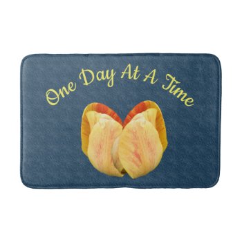 Tulip Flower One Day At A Time Inspirational   Bath Mat by SmilinEyesTreasures at Zazzle
