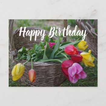 Tulip Flowers Rustic Bouquet Happy Birthday Postcard by CindyBeePhotography at Zazzle