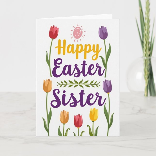 Tulip Sister Easter Happy Card (Front)