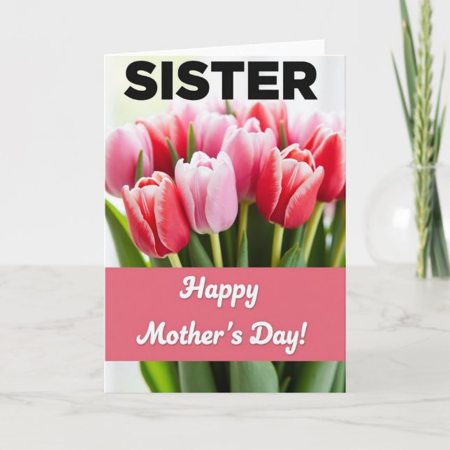 Tulip Sister Mothers Day Card (Front)