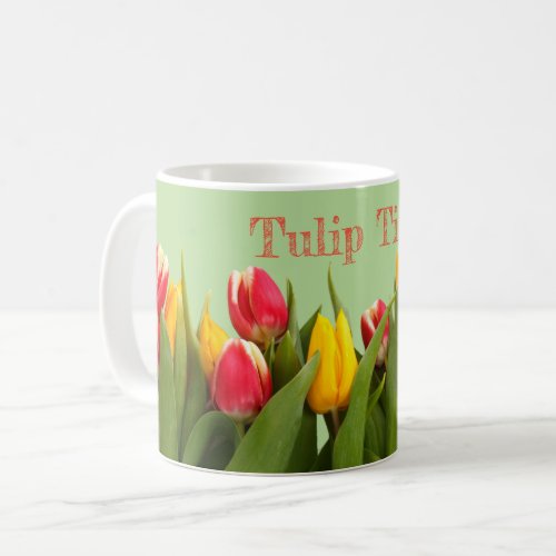 Tulip Time Coffee Mug
