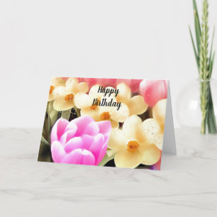 Tulips and Daffodils Birthday Card