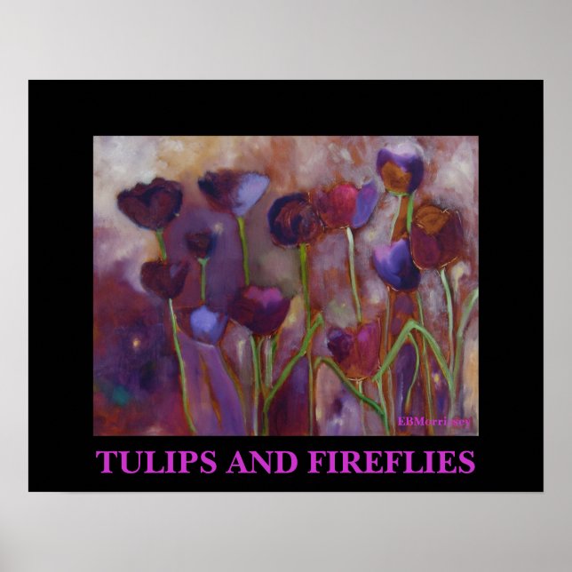 TULIPS AND FIREFLIES - PRINT (Front)