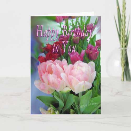 Tulips for Birthday Card