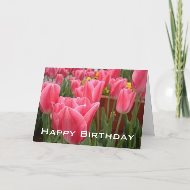 Tulips Happy Birthday Greeting Card (Front)