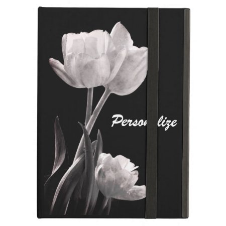 Tulips In Black And White Or Your Photo Ipad Air Ipad Air Case