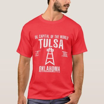 Tulsa T-shirt by KDRTRAVEL at Zazzle