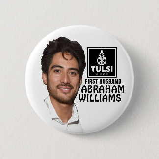 Tulsi Gabbard 2020 Abraham Williams for First Husb Button