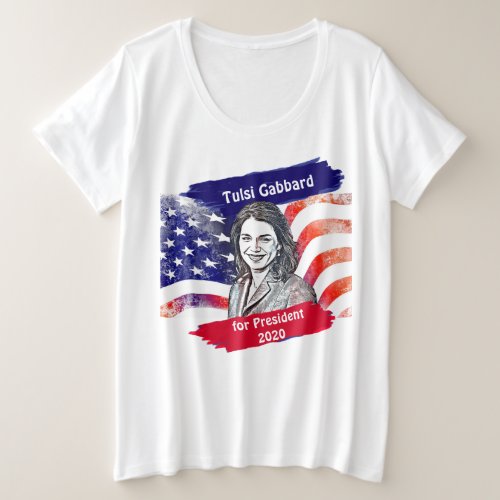 Tulsi Gabbard for President 2020 Election Plus Size T_Shirt