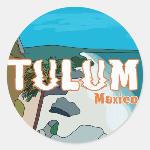 Tulum Mexico Great Gift Idea Classic Round Sticker