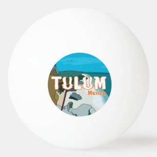 Tulum Mexico Great Gift Idea Ping Pong Ball