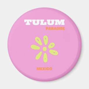 Tulum, Mexico, Preppy, Pink Magnet