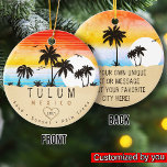 Tulum Mexico Retro Sunset Palm tree Souvenir 60s Ceramic Ornament<br><div class="desc">Tulum retro beach design for vacation. Tulum Mexico Cities Vintage souvenir for travel to Mexico Beach Towns. Tulum beach artwork for Mexico vacationers and backpackers. Tulum retro souvenir. Design for backpackers and travel to Mexico . Beach with Vintage souvenir for seaside vacationers. - You can personalize the template by adding...</div>