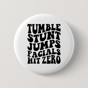 Tumble Stunt Jump Facials Hit Zero Funny Girls Che Button