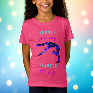 Tumble Your Way Through The Day Gymnastics T-Shirt