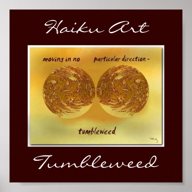 Tumbleweed Haiku Art Print (Front)