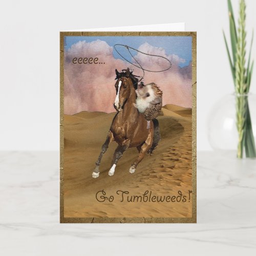 Tumbleweeds Greeting Card