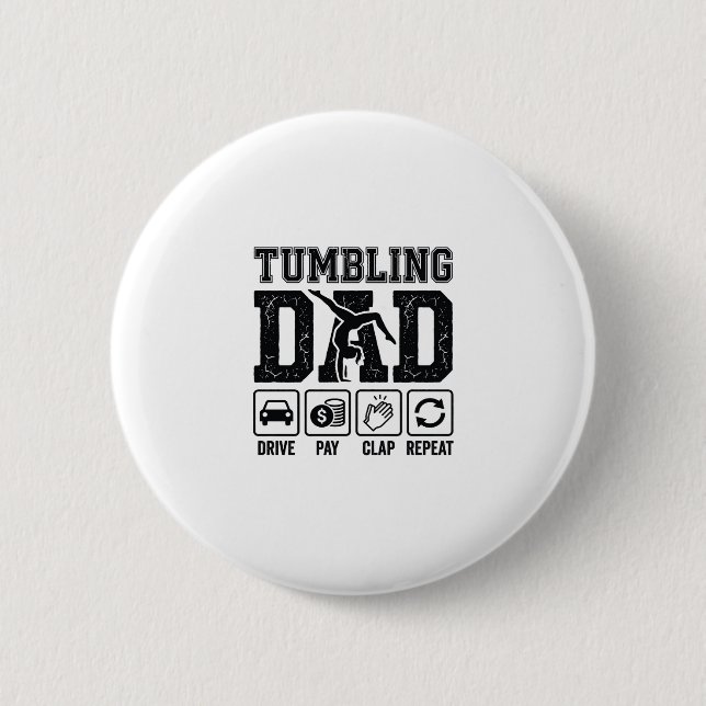 Tumbling Dad Drive Pay Clap Repeat Shirt Design_1 Button (Front)
