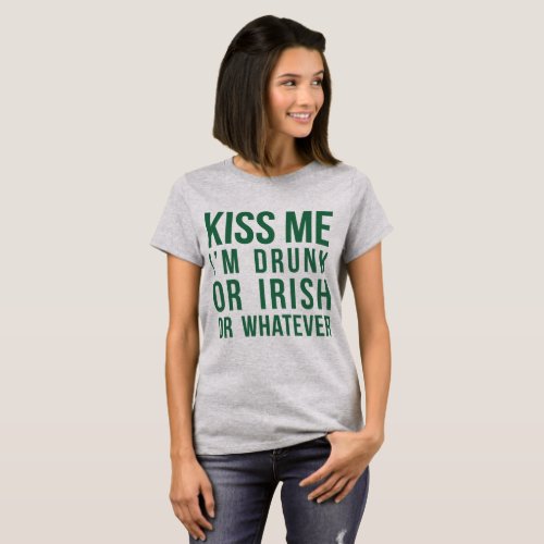 Tumblr T_Shirt Kiss Me Im Drunk Of Irish