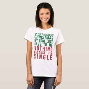 Tumblr T-Shirt On The First Day Of Christmas
