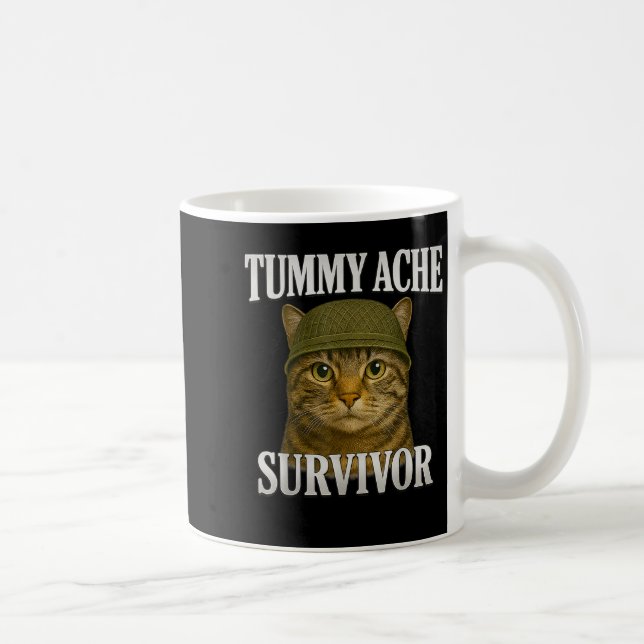 Tummy Ache Survivor Cat Meme Funny Kitten Gift Men Coffee Mug (Right)
