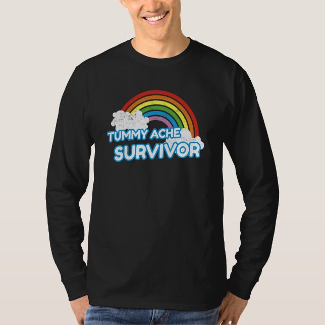 Tummy Ache Survivor   Stomach Ache IBS Rainbow T-Shirt (Front)