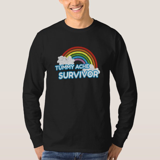 Tummy Ache Survivor  Stomach Ache IBS Rainbow T-Shirt (Front)