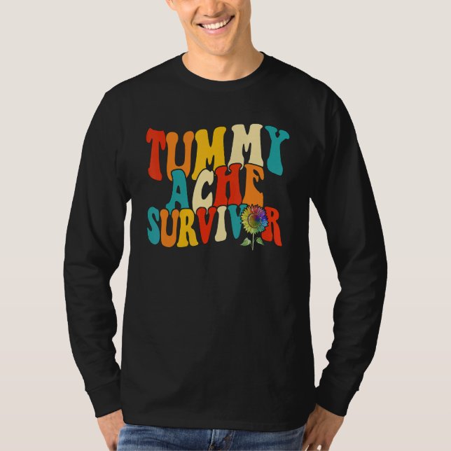 Tummy Ache Survivor  Women Stomachache Girls Sun F T-Shirt (Front)