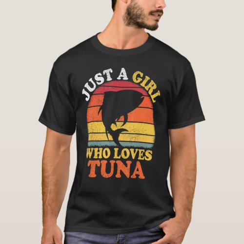 Tuna Fish Vintage Just A Girl Who Loves Tuna T_Shirt