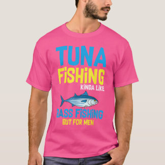Tuna Fishing Boat Seasoning Fish Hunting Rod T-Shirt