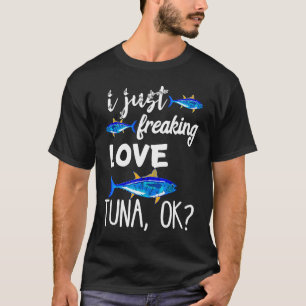 Tuna food tuna can predatory fish fishing food fis T-Shirt