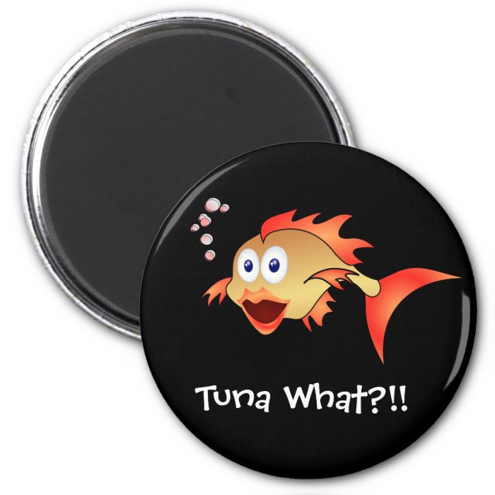 Tuna What? Fridge Magnets
