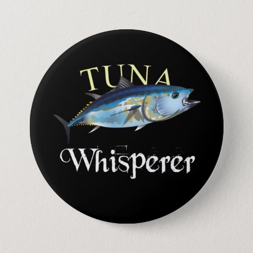 Tuna Whisperer Dark Colored Button