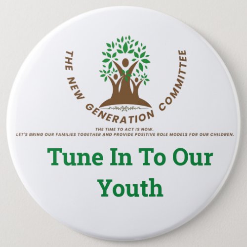 Tune  In To  Our  Youth Button Pin